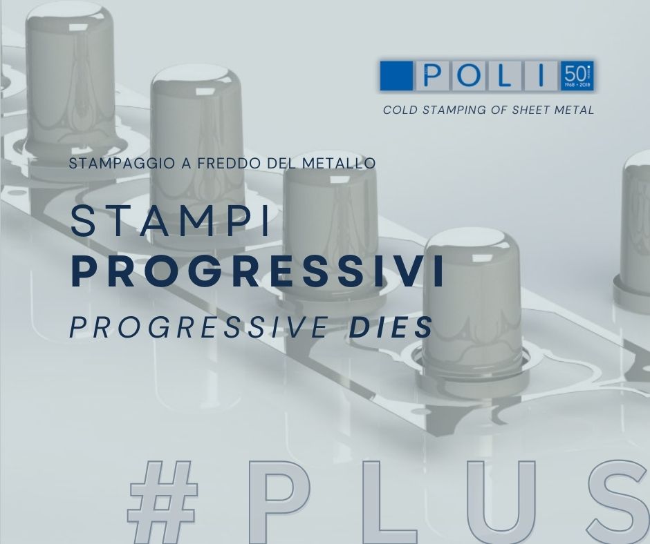 Progressive Dies and Cold Metal Forming fratellipoli.it